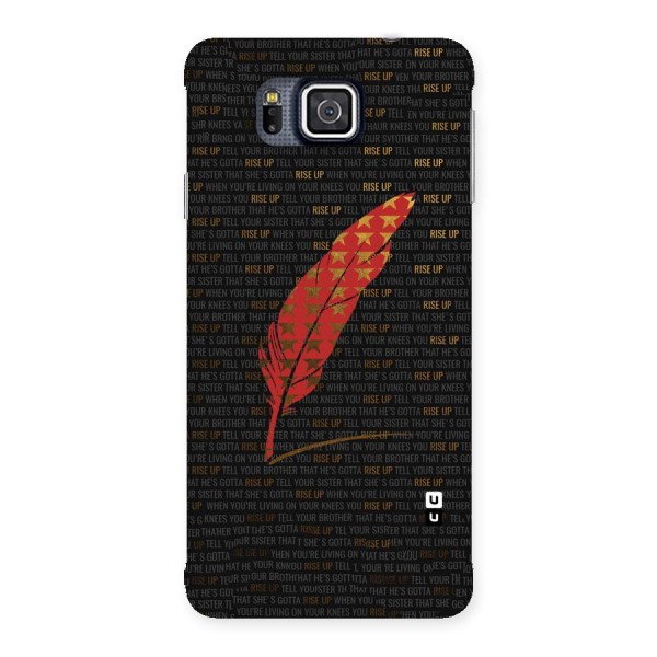 Rise Up Feather Back Case for Galaxy Alpha