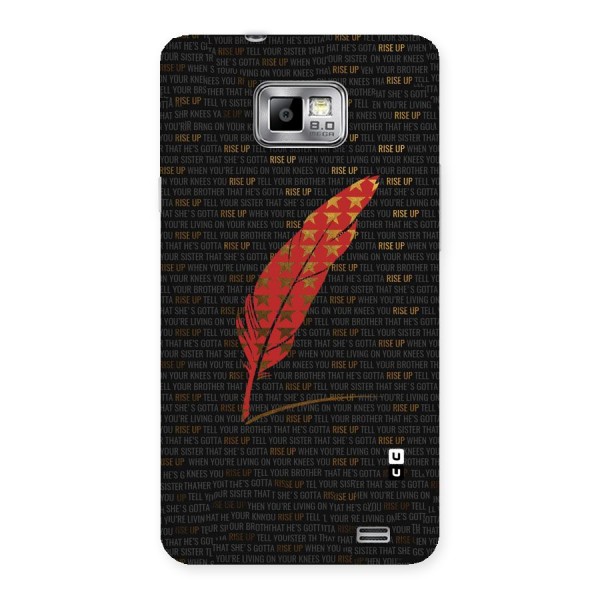 Rise Up Feather Back Case for Galaxy S2