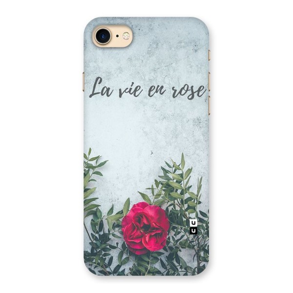 Rose Life Back Case for iPhone 7