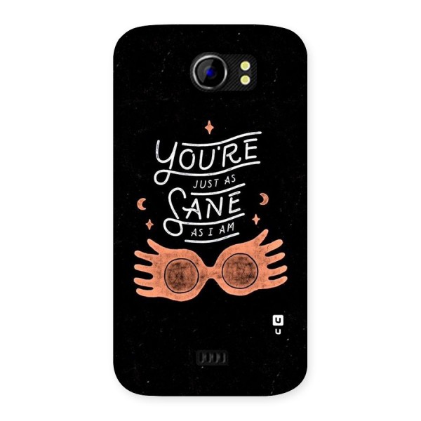 Sane As I Back Case for Micromax Canvas 2 A110