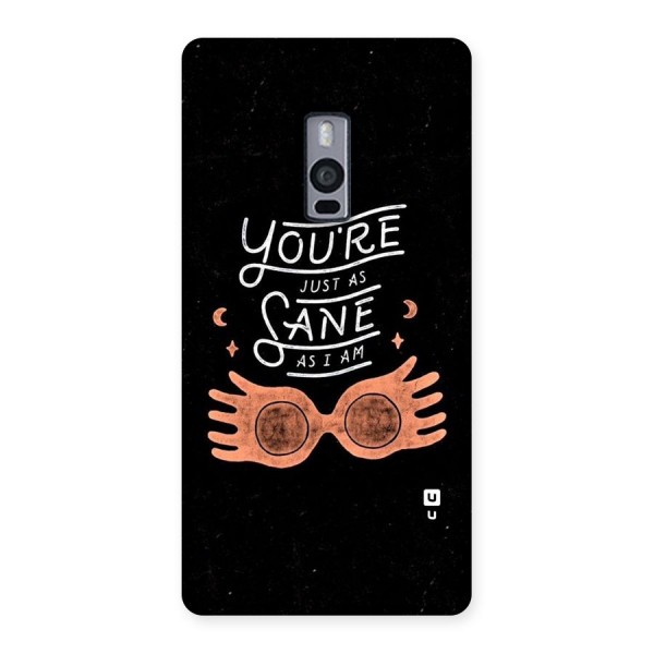 Sane As I Back Case for OnePlus Two