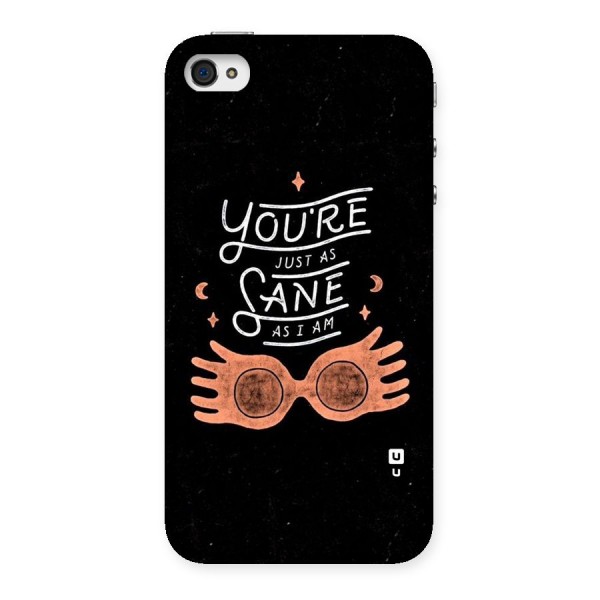 Sane As I Back Case for iPhone 4 4s