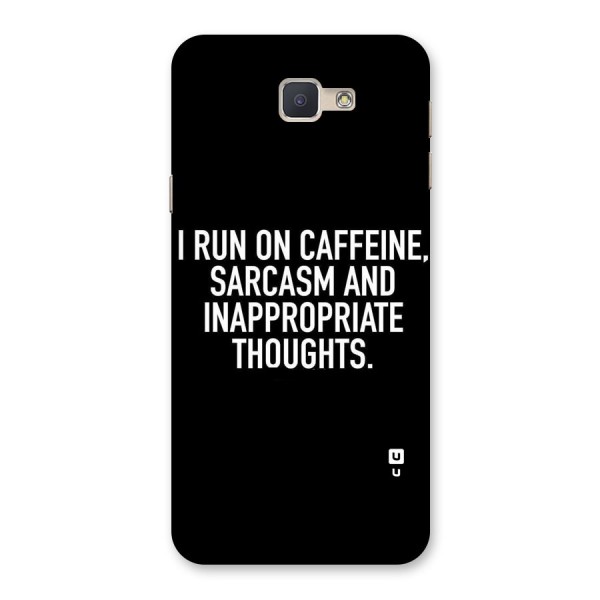 Sarcasm And Caffeine Back Case for Galaxy J5 Prime