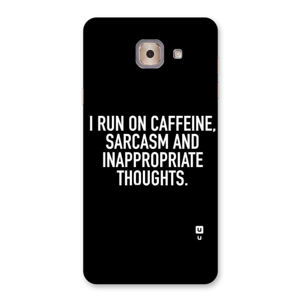 Sarcasm And Caffeine Back Case for Galaxy J7 Max