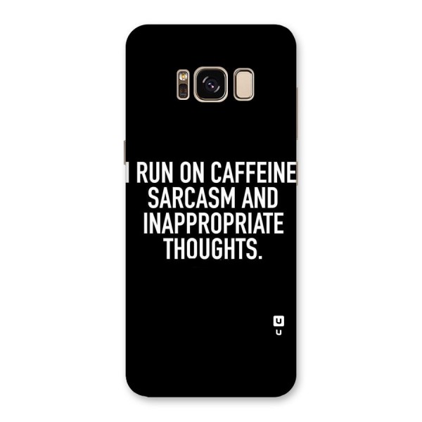 Sarcasm And Caffeine Back Case for Galaxy S8