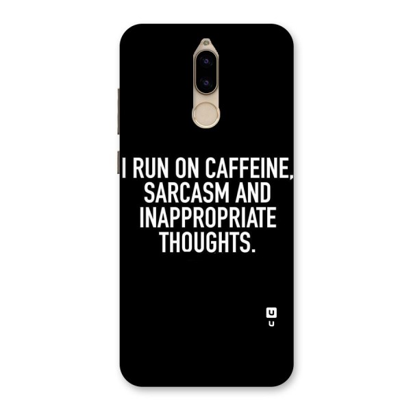 Sarcasm And Caffeine Back Case for Honor 9i