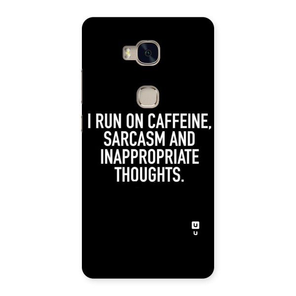Sarcasm And Caffeine Back Case for Huawei Honor 5X
