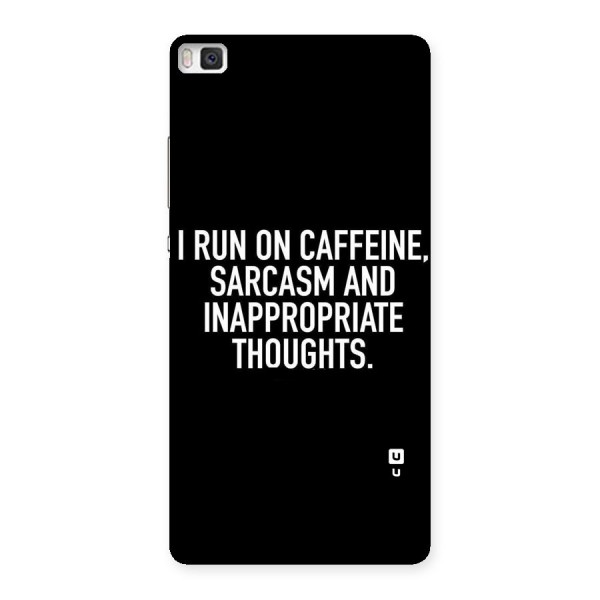 Sarcasm And Caffeine Back Case for Huawei P8