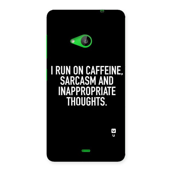 Sarcasm And Caffeine Back Case for Lumia 535