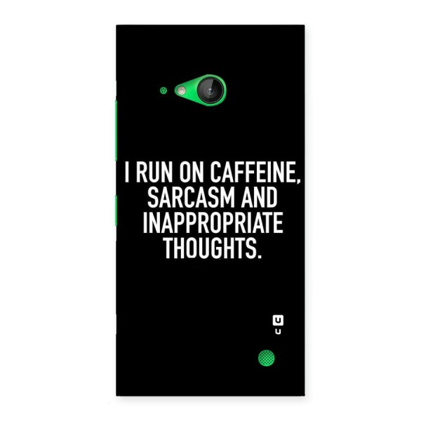 Sarcasm And Caffeine Back Case for Lumia 730