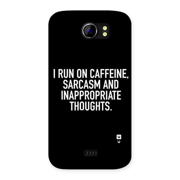 Sarcasm And Caffeine Back Case for Micromax Canvas 2 A110