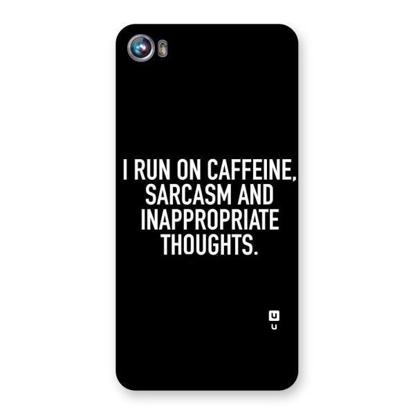 Sarcasm And Caffeine Back Case for Micromax Canvas Fire 4 A107