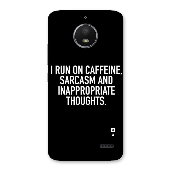 Sarcasm And Caffeine Back Case for Moto E4