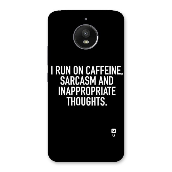 Sarcasm And Caffeine Back Case for Moto E4 Plus