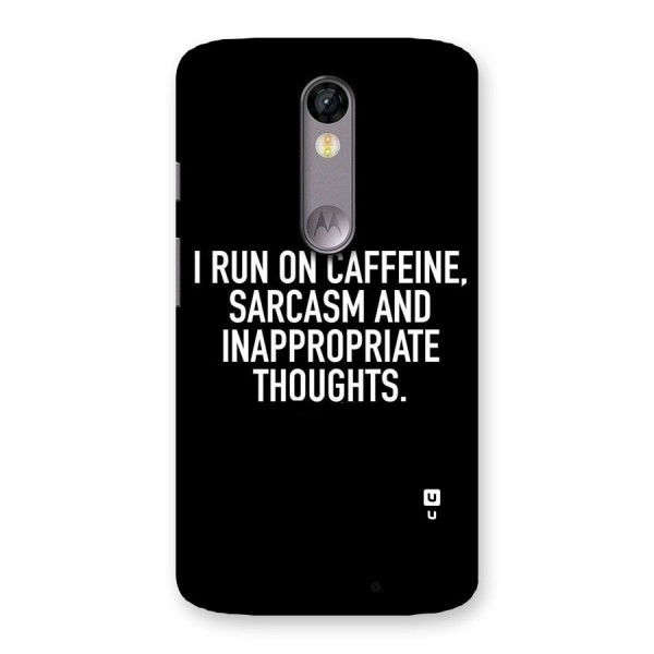 Sarcasm And Caffeine Back Case for Moto X Force