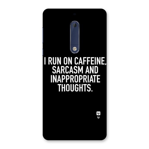 Sarcasm And Caffeine Back Case for Nokia 5