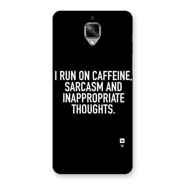 Sarcasm And Caffeine Back Case for OnePlus 3