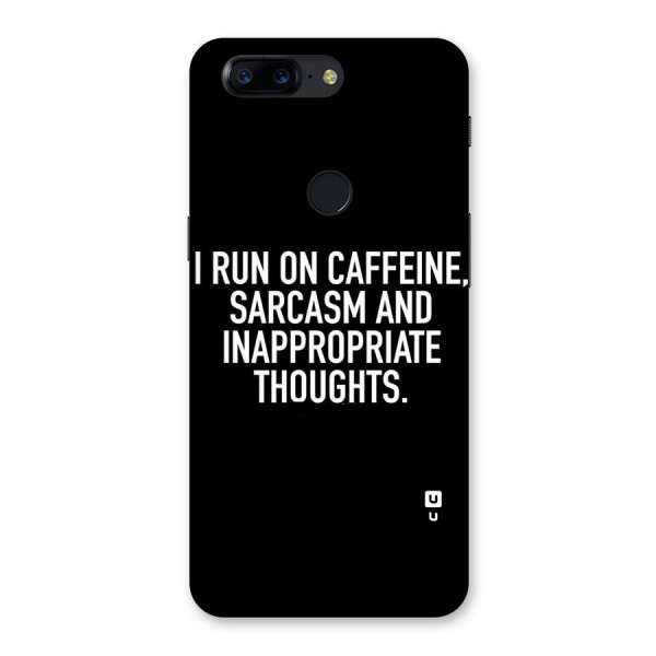 Sarcasm And Caffeine Back Case for OnePlus 5T