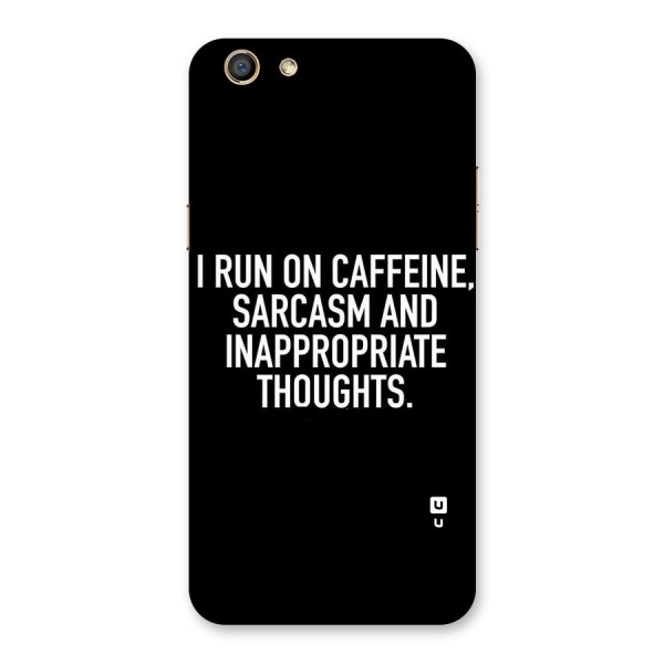 Sarcasm And Caffeine Back Case for Oppo F3