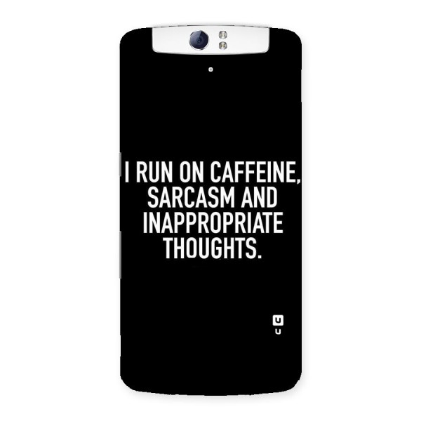 Sarcasm And Caffeine Back Case for Oppo N1