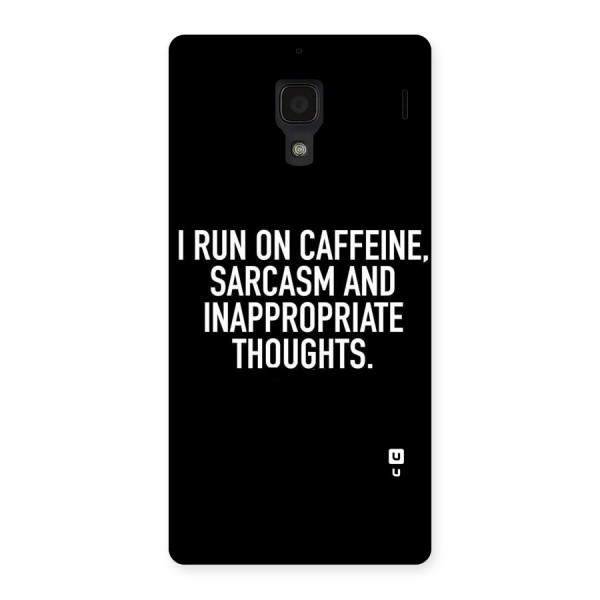 Sarcasm And Caffeine Back Case for Redmi 1S