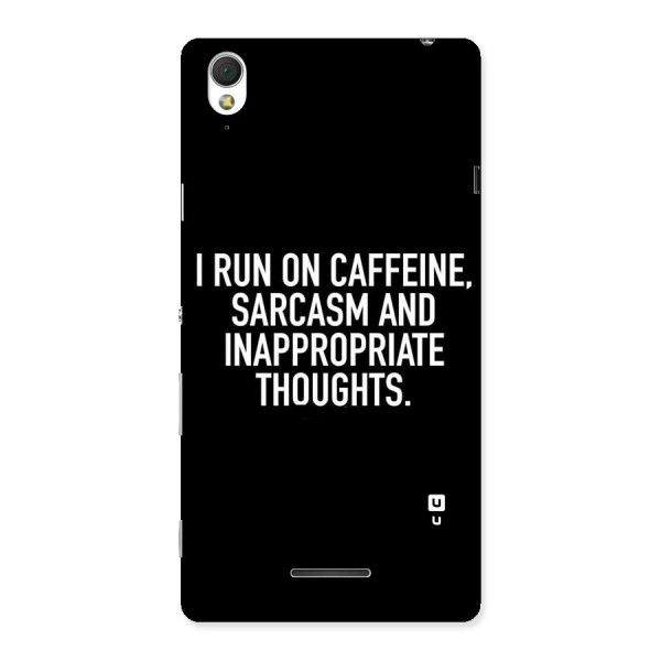 Sarcasm And Caffeine Back Case for Sony Xperia T3