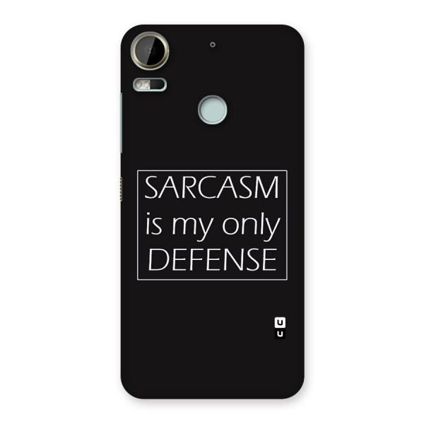 Sarcasm Defence Back Case for Desire 10 Pro
