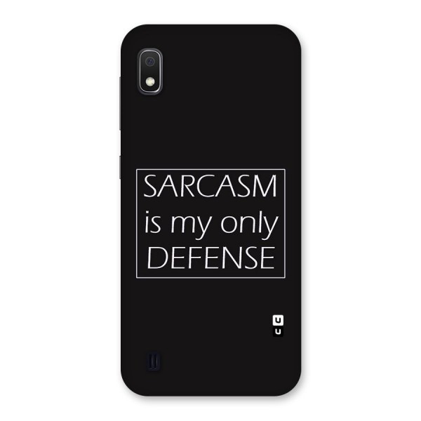 Sarcasm Defence Back Case for Galaxy A10