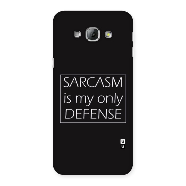 Sarcasm Defence Back Case for Galaxy A8