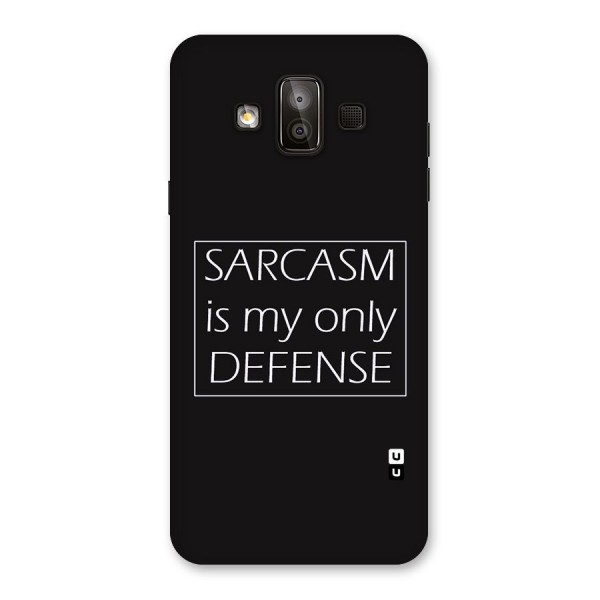Sarcasm Defence Back Case for Galaxy J7 Duo