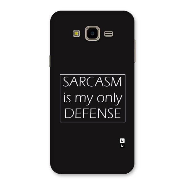 Sarcasm Defence Back Case for Galaxy J7 Nxt