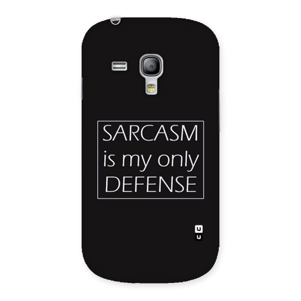 Sarcasm Defence Back Case for Galaxy S3 Mini