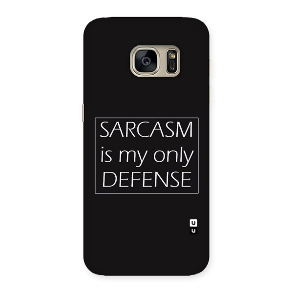 Sarcasm Defence Back Case for Galaxy S7