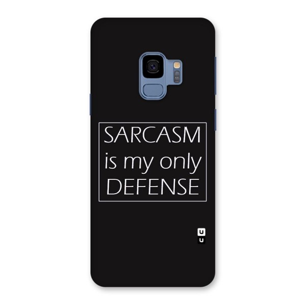 Sarcasm Defence Back Case for Galaxy S9