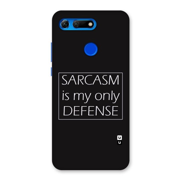 Sarcasm Defence Back Case for Honor View 20