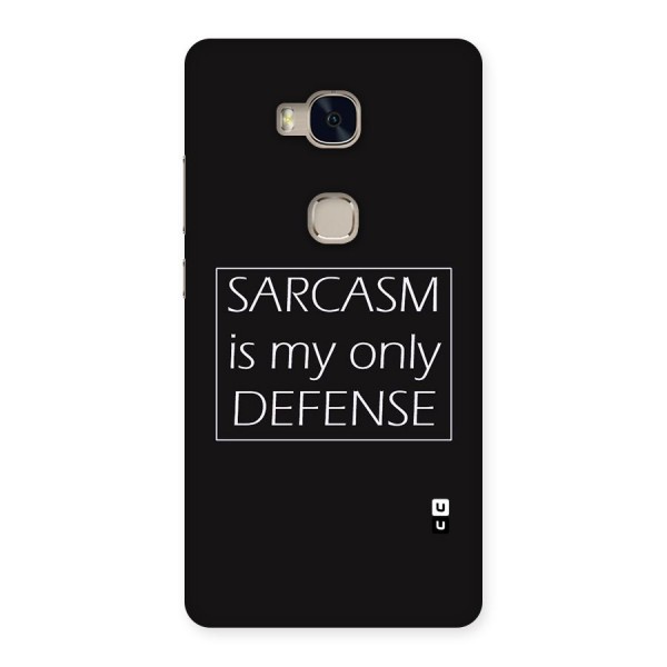 Sarcasm Defence Back Case for Huawei Honor 5X