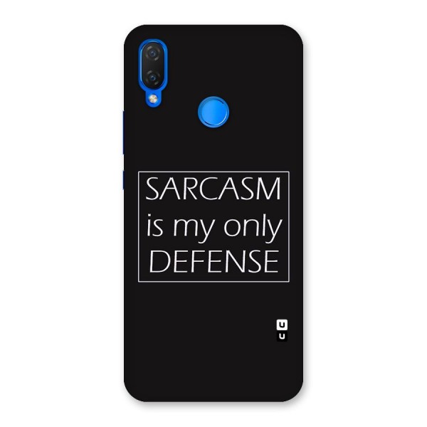 Sarcasm Defence Back Case for Huawei Nova 3i