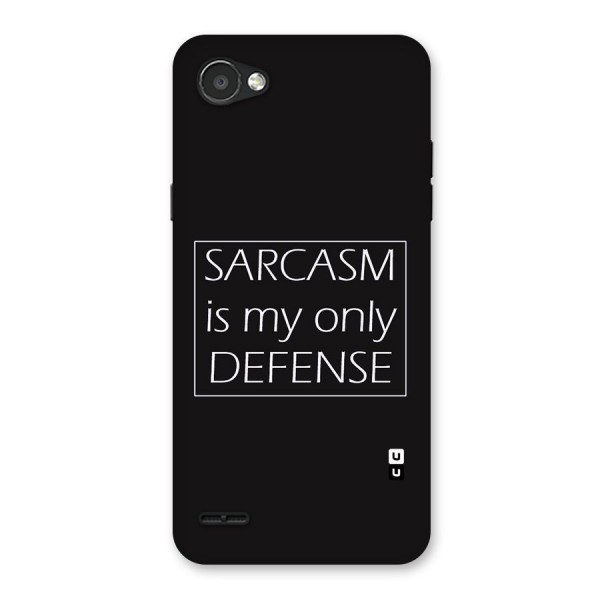 Sarcasm Defence Back Case for LG Q6