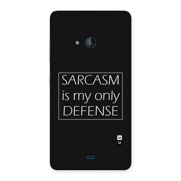 Sarcasm Defence Back Case for Lumia 540