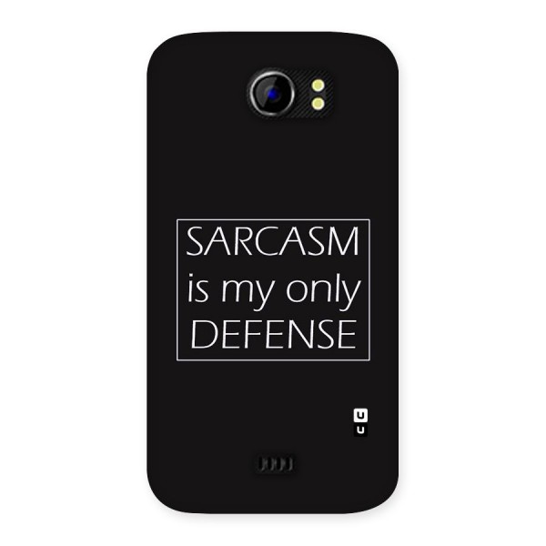 Sarcasm Defence Back Case for Micromax Canvas 2 A110