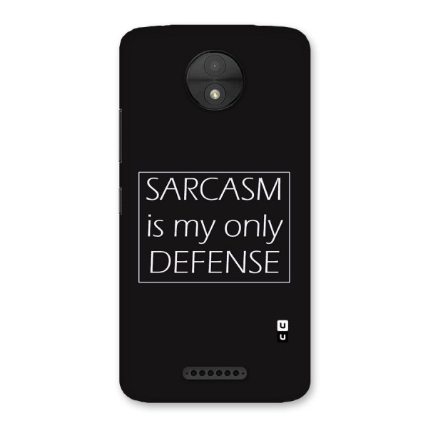 Sarcasm Defence Back Case for Moto C