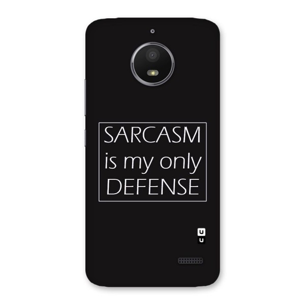 Sarcasm Defence Back Case for Moto E4
