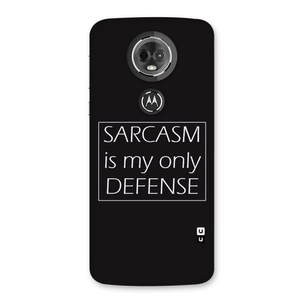Sarcasm Defence Back Case for Moto E5 Plus