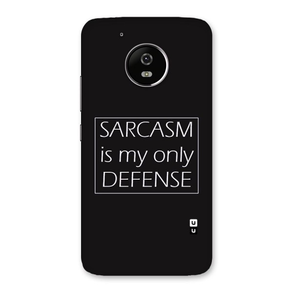 Sarcasm Defence Back Case for Moto G5