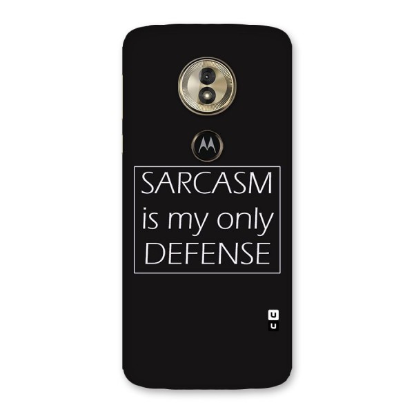 Sarcasm Defence Back Case for Moto G6 Play