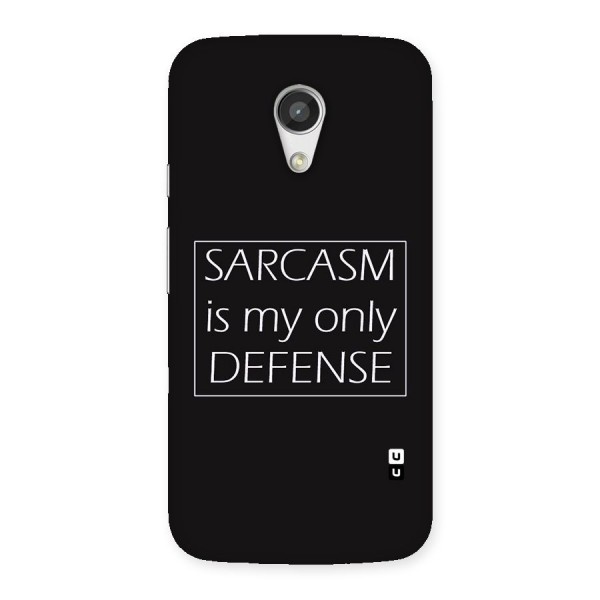 Sarcasm Defence Back Case for Moto G 2nd Gen
