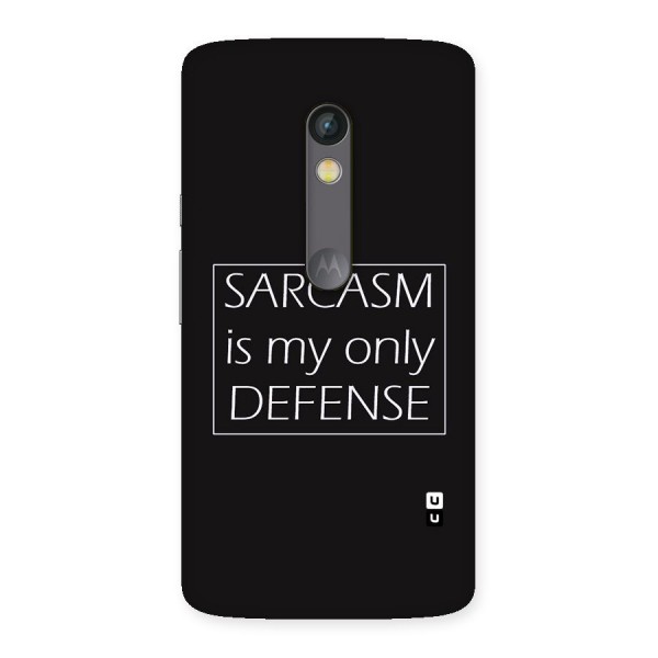 Sarcasm Defence Back Case for Moto X Play