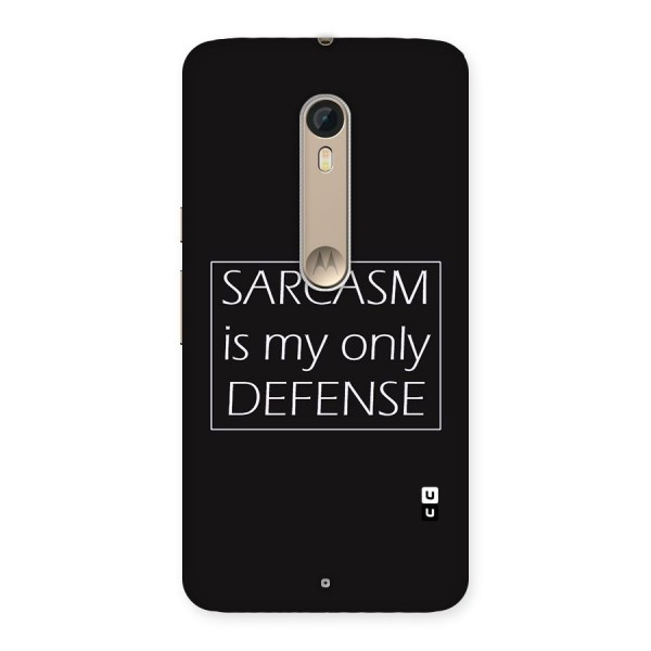 Sarcasm Defence Back Case for Motorola Moto X Style