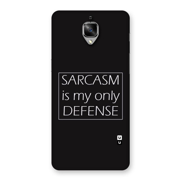 Sarcasm Defence Back Case for OnePlus 3