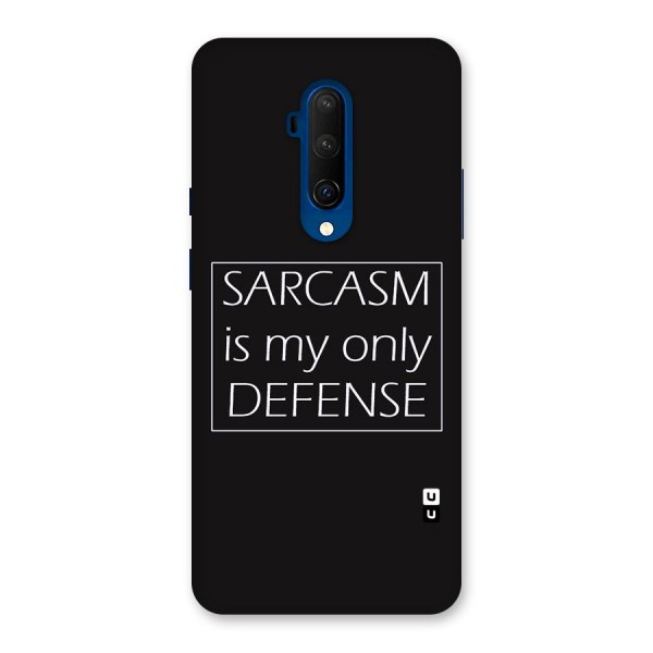Sarcasm Defence Back Case for OnePlus 7T Pro